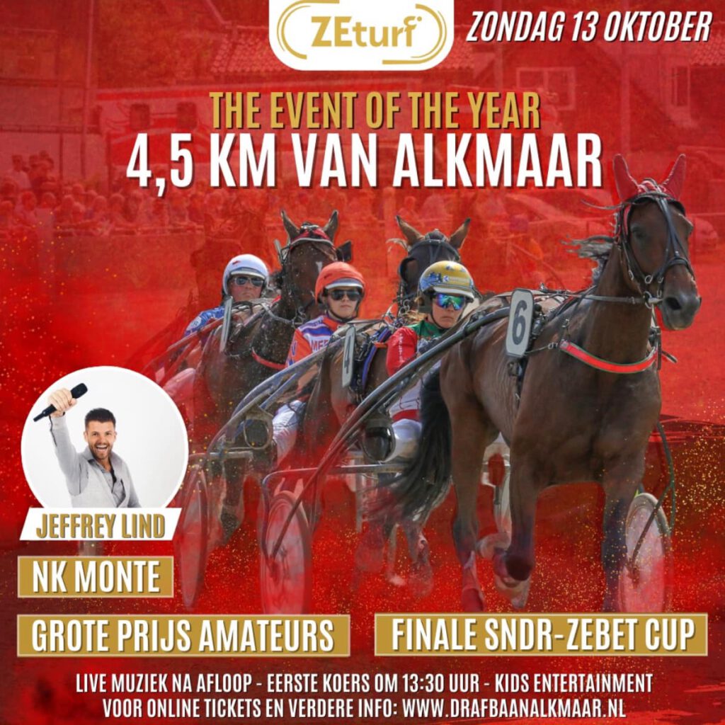 Zondag 13 oktober ‘Event of the Year’ op de Alkmaarse Drafbaan!